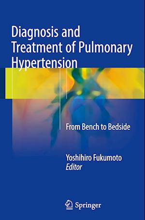 Diagnosis and Treatment of Pulmonary Hypertension