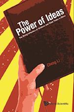 Power Of Ideas, The: The Rising Influence Of Thinkers And Think Tanks In China