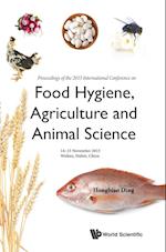 Food Hygiene, Agriculture And Animal Science - Proceedings Of The 2015 International Conference