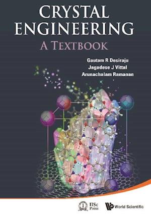 Crystal Engineering: A Textbook