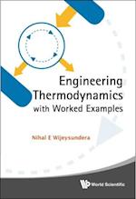 Engineering Thermodynamics With Worked Examples