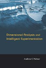 Dimensional Analysis And Intelligent Experimentation