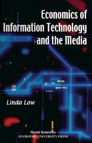 Economics Of Information Technology And The Media