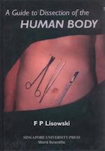 Guide To Dissection Of The Human Body, A