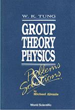 Group Theory In Physics: Problems And Solutions