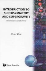 Introduction To Supersymmetry And Supergravity (Revised And Extended 2nd Edition)