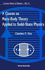 Course On Many-body Theory Applied To Solid-state Physics, A