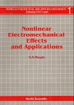 Nonlinear Electromechanical Effects And Applications