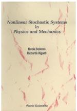 Nonlinear Stochastic Systems In Physics And Mechanics