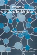 Physics Of Amorphous Semiconductors