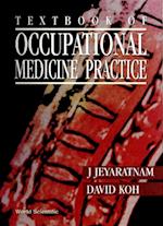 Textbook Of Occupational Medicine Practice
