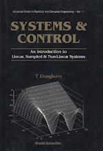 Systems And Control: An Introduction To Linear, Sampled And Nonlinear Systems