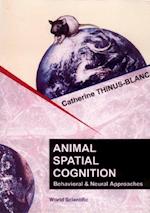 Animal Spatial Cognition: Behavioural And Brain Approach