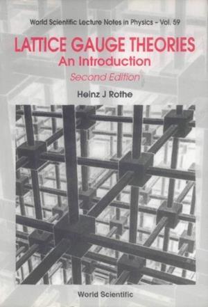 Lattice Gauge Theories: An Introduction (Second Edition)