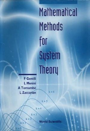 Mathematical Methods For System Theory