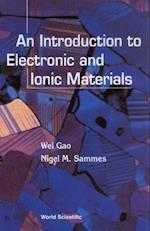 Introduction To Electronic And Ionic Materials, An