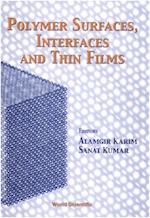 Polymer Surfaces, Interfaces And Thin Films