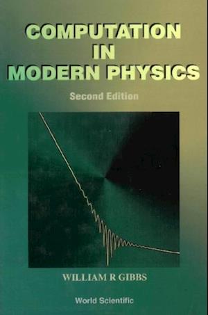 Computation In Modern Physics (Second Edition)