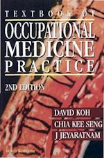 Textbook Of Occupational Medicine Practice (2nd Edition)