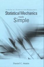 Statistical Mechanics Made Simple: A Guide For Students And Researchers