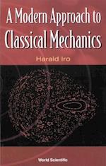 Modern Approach To Classical Mechanics, A