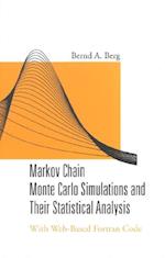 Markov Chain Monte Carlo Simulations And Their Statistical Analysis: With Web-based Fortran Code