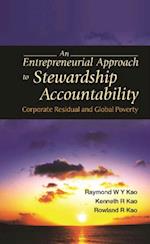 Entrepreneurial Approach To Stewardship Accountability, An: Corporate Residual And Global Poverty