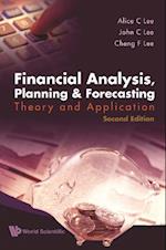 Financial Analysis, Planning And Forecasting: Theory And Application (2nd Edition)