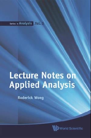 Lecture Notes On Applied Analysis