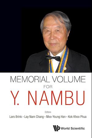 Memorial Volume for Y. Nambu