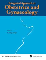 Integrated Approach To Obstetrics And Gynaecology