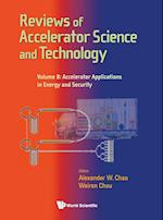 Reviews Of Accelerator Science And Technology - Volume 8: Accelerator Applications In Energy And Security