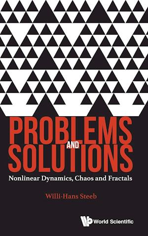 Problems And Solutions: Nonlinear Dynamics, Chaos And Fractals