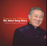 Dare To Be Different: The Albert Hong Story