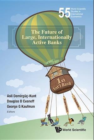 The Future of Large, Internationally Active Banks