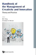 Handbook Of The Management Of Creativity And Innovation: Theory And Practice
