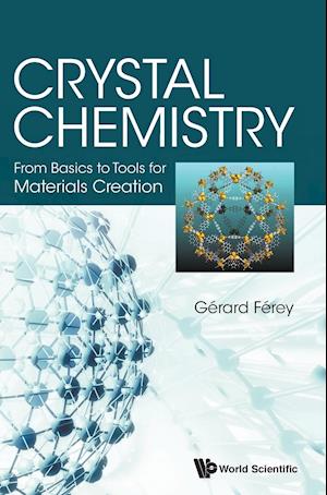 Crystal Chemistry: From Basics To Tools For Materials Creation