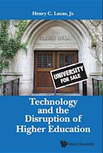 Technology And The Disruption Of Higher Education