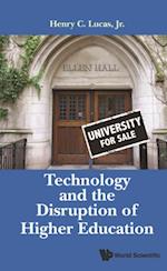 Technology And The Disruption Of Higher Education