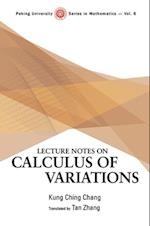 Lecture Notes On Calculus Of Variations