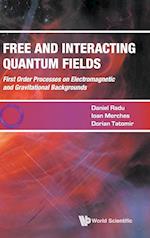Free And Interacting Quantum Fields