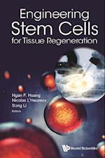 Engineering Stem Cells For Tissue Regeneration