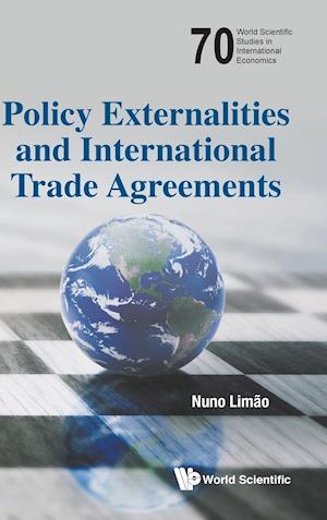 Policy Externalities and International Trade Agreements