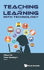 Teaching And Learning With Technology - Proceedings Of The 2016 Global Conference On Teaching And Learning With Technology (Ctlt 2016)