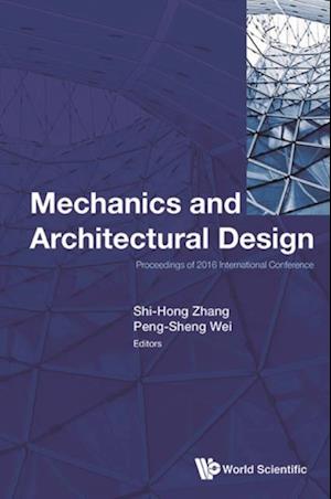 Mechanics And Architectural Design - Proceedings Of 2016 International Conference