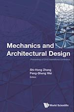 Mechanics And Architectural Design - Proceedings Of 2016 International Conference