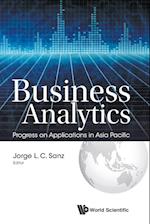 Business Analytics: Progress On Applications In Asia Pacific