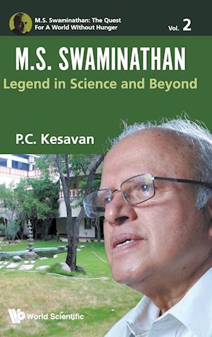 M.s. Swaminathan: Legend In Science And Beyond