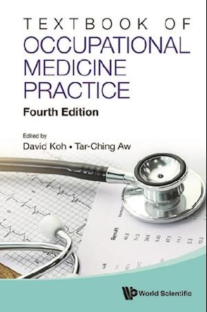 Textbook Of Occupational Medicine Practice (Fourth Edition)