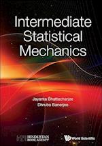 Intermediate Statistical Mechanics